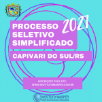 PROCESSO SELETIVO 01/2021 MUNICÍPIO DE CAPIVARI DO SUL/RS